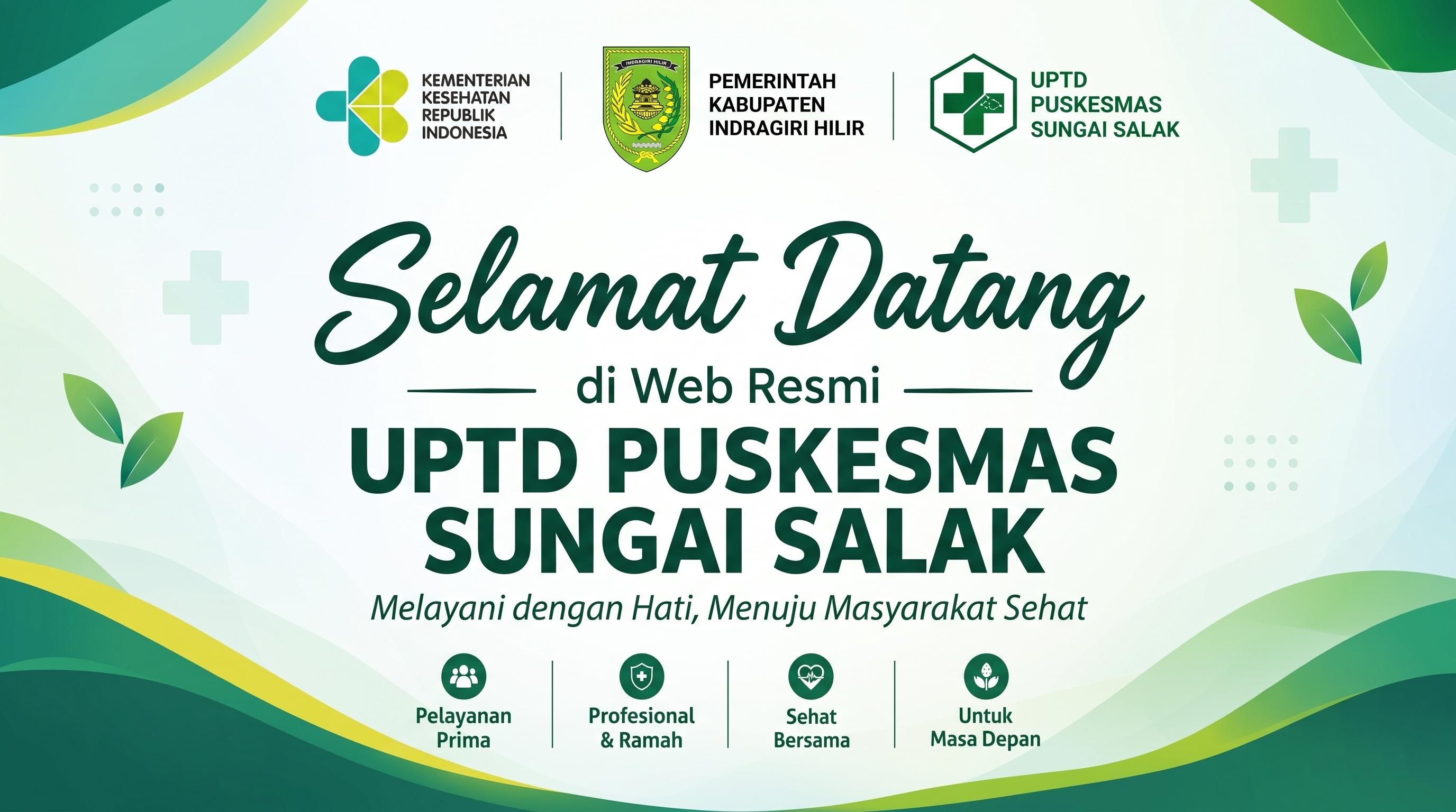 Selamat Datang di Puskesmas Sungai Salak